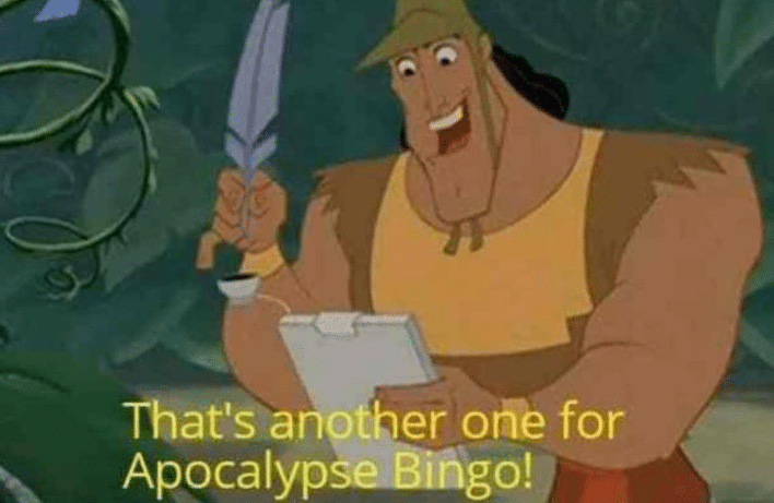 That's Another One for Apocalypse Bingo
