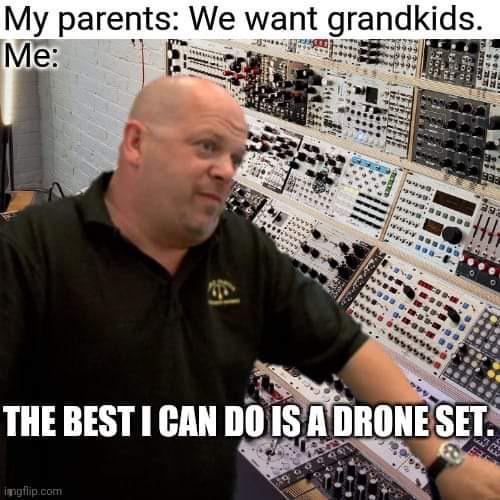 The Best I Can Do Is a Drone Set