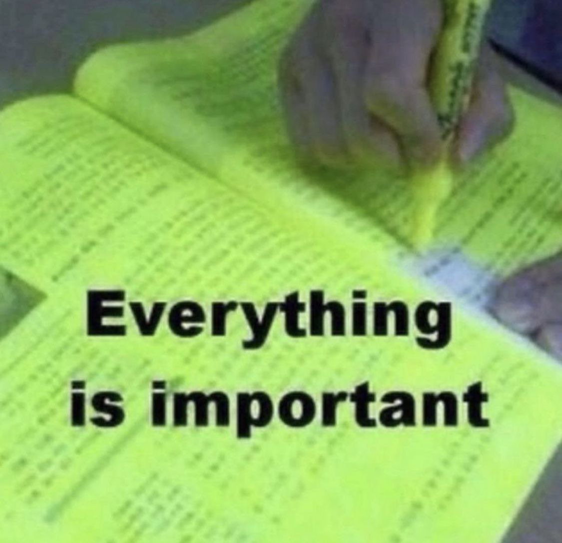 Everything Is Important