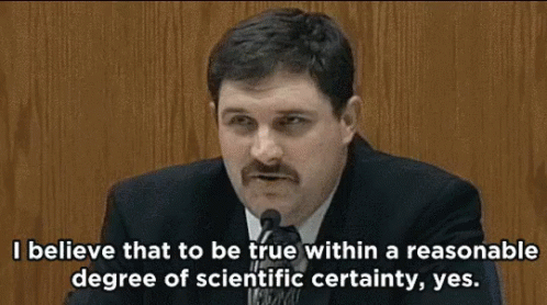 Within a Reasonable Degree of Scientific Certainty