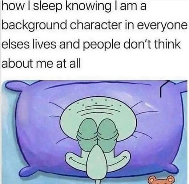 How I Sleep Knowing I Am a Background Character