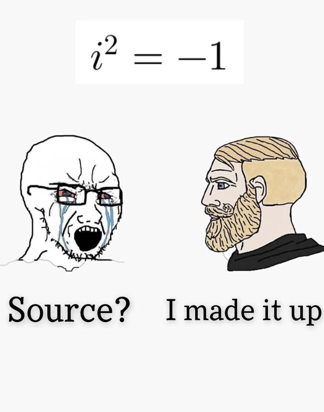 Source? I Made It Up