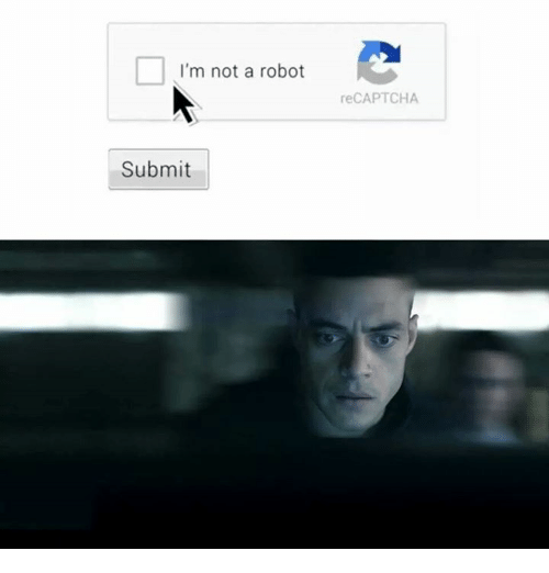I'm Not a Robot
