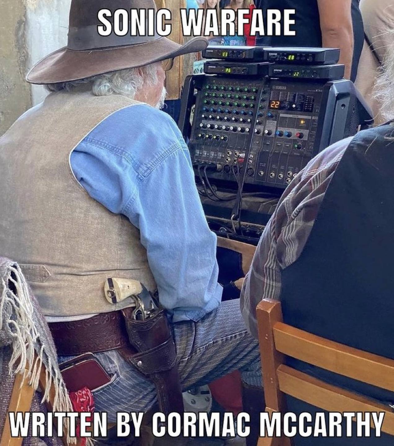 Sonic Warfare Written by Cormac McCarthy